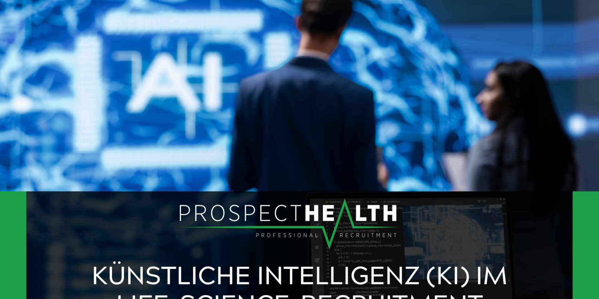 Künstliche Intelligenz (KI) im Life-Science-Recruitment